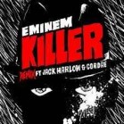 Eminem, Jack Harlow, Cordae - Killer (Remix)