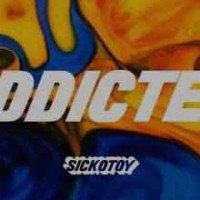 Sickotoy & Minelli - Addicted