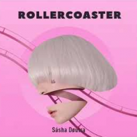 Sasha Doutra - Rollercoaster