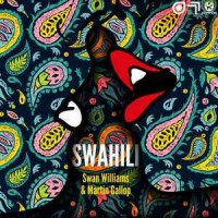Swan Williams & Martin Gallop - Swahili