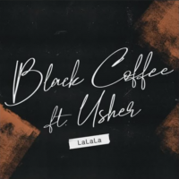 Black Coffee & Usher - LaLaLa