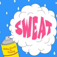 Billy Kenny & Huxley - Sweat