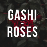 Gashi - Roses