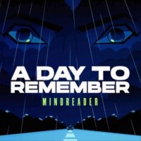 A Day To Remember - Mindreader