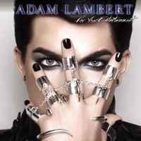 Adam Lambert - Whataya Want from Me