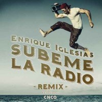Enrique Iglesias - Subeme La Radio Remix