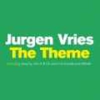 Jurgen Vries - - The Theme (Radio Edit)