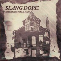 HoodRich - Slang Dope