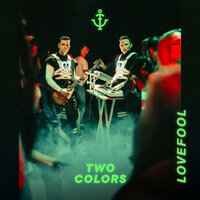 Twocolors - Lovefool twocolors cover