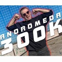ANDROMEDA - 300К (BEST CUT)