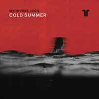 Myon feat. Icon - Cold summer (LTN Sunrise Remix)