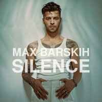 Макс Барских - silence