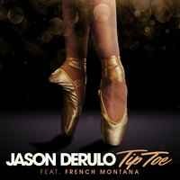 Jason Derulo feat. French Montana - Tip Toe
