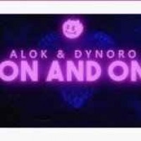 Alok & Dynoro - On & On (2019)