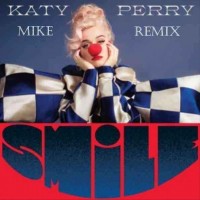Katy Perry - What Makes A Woman (Mike Remix)