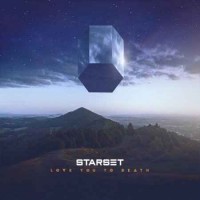 Starset - Love You To Death (2018)