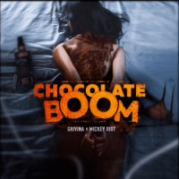 Grivina feat. Mickey Riot - Chocolate Boom (2017)
