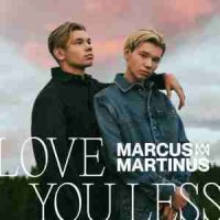 marcus, martinus - love you less