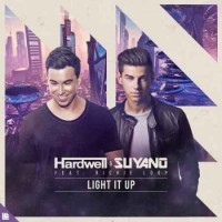 Hardwell & Suyano - Light It Up (feat. Richie Loop) (2018)