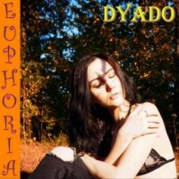 DYADO - Euphoria