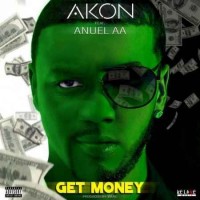 Akon - Get Money (Feat. Anuel AA) (2019)