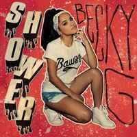Becky G - shower becky g