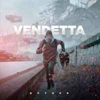 Vendetta - Bother The Police