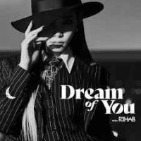 Chung Ha & R3hab - Dream Of You