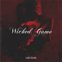 Las Olas - Wicked Game