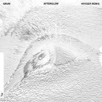 Grum Feat. Natalie Shay - Afterglow (Kryder Remix Mixed)