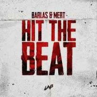 Barlas & Mert - Hit The Beat
