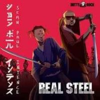 Sean Paul, Intence - Real Steel