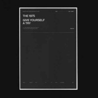 The 1975 - Give Yourself A Try