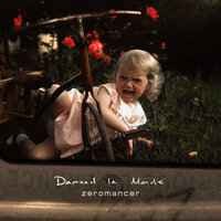 Zeromancer, This Eternal Decay - Damned Le Monde (Re-Manipulation Mix by This Eternal Decay)