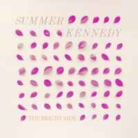 Summer Kennedy - Bad Things