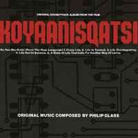 Philip Glass - Koyaanisqatsi (из фильма «Кояанискатси»)