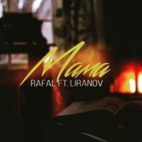 RAFAL & LIRANOV - Мама
