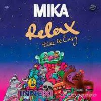 Mika - Relax (Innoxi Remix)