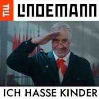 Till Lindemann - Ich Hasse Kinder (на русском)