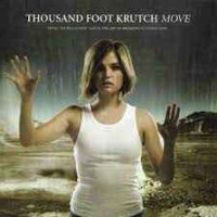 Thousand Foot Krutch - Move
