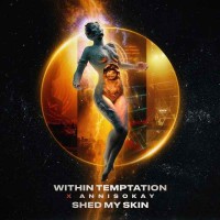 Within Temptation - Shed My Skin (feat. Annisokay)
